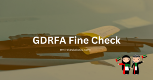 GDRFA Fine Check