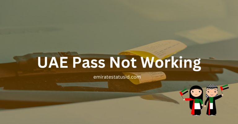 UAE Pass Not Working